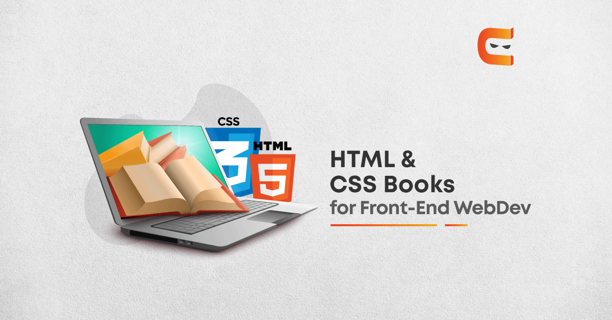 10 Best HTML & CSS Books for Front End Development by Coding Ninjas