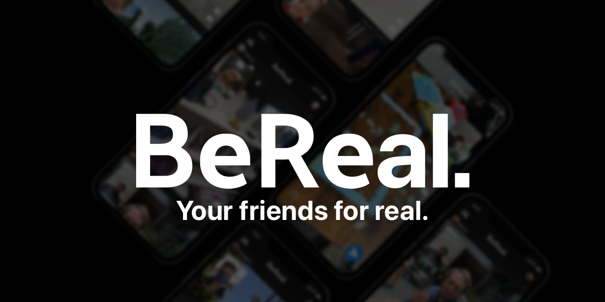 The Case For BeReal. BeReal, The Newest Social Media App To… | By ...