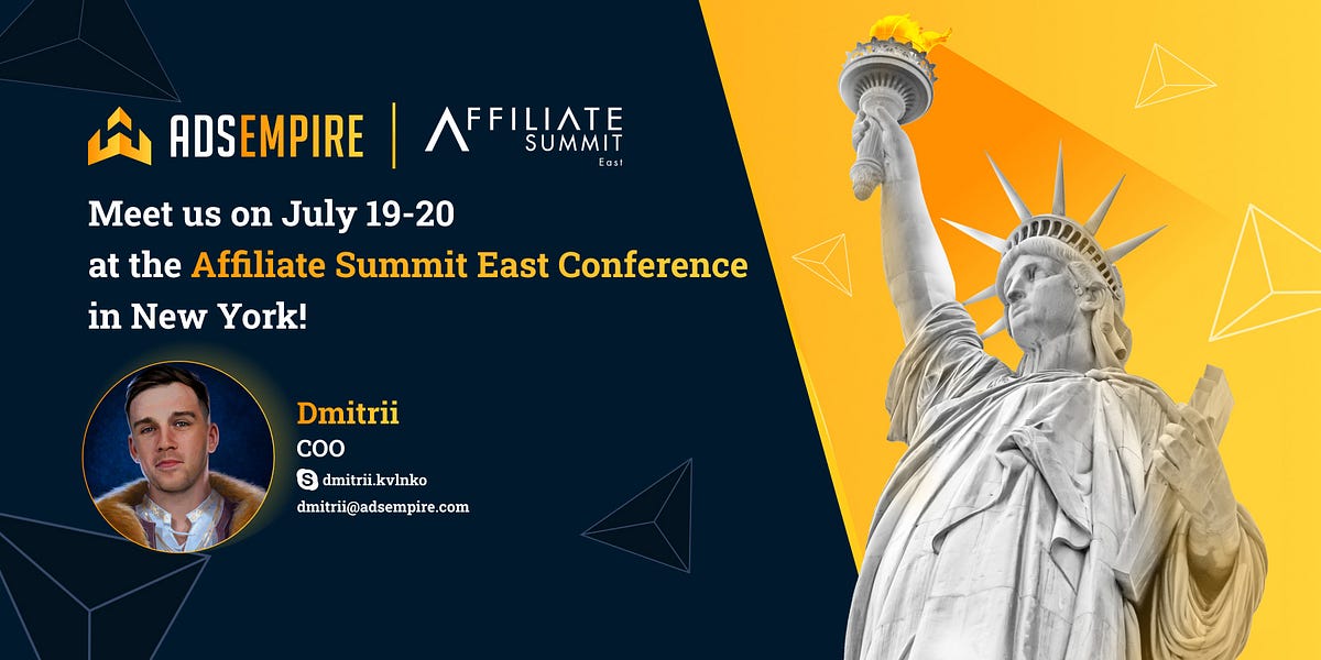 Affiliate Summit East AdsEmpire Medium