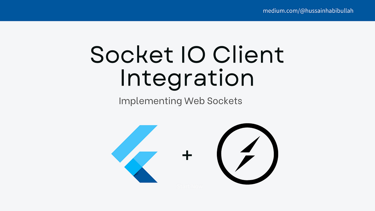 Flutter: Integrating Socket IO Client | by Hussain Habibullah | Flutter  Community | Medium