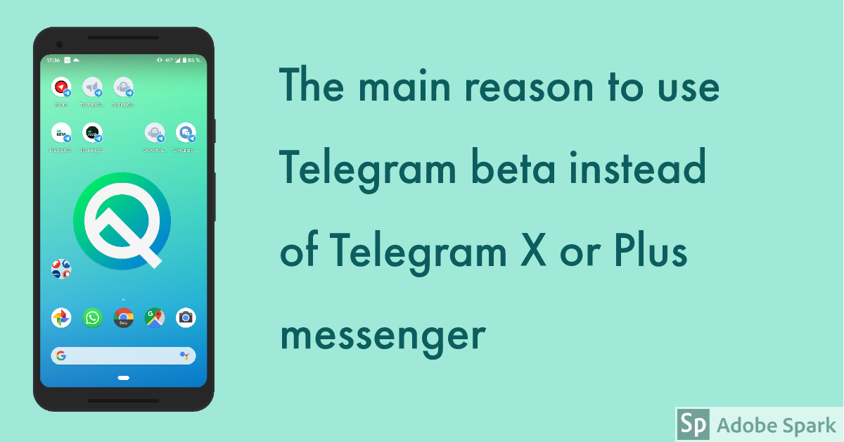 The Main Reason To Use Telegram Beta Instead Of Telegram X Or Plus Messenger By Alexey Shabanov Medium
