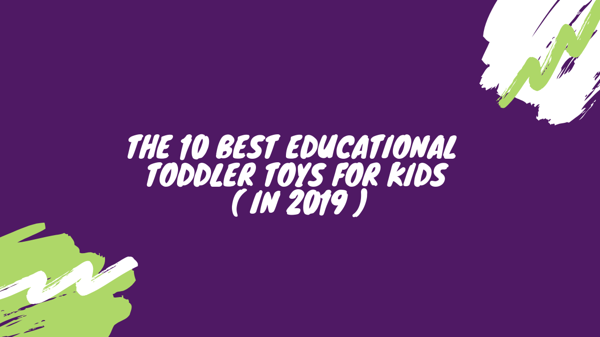 most popular toddler toys 2019