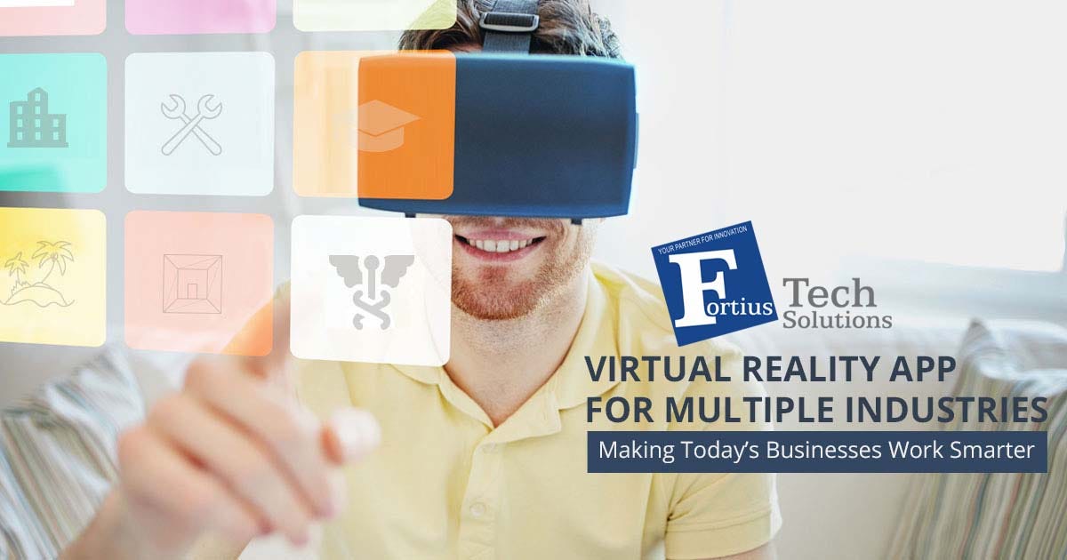 Benefits of Virtual Reality Apps Development — Fortius Tech Solutions