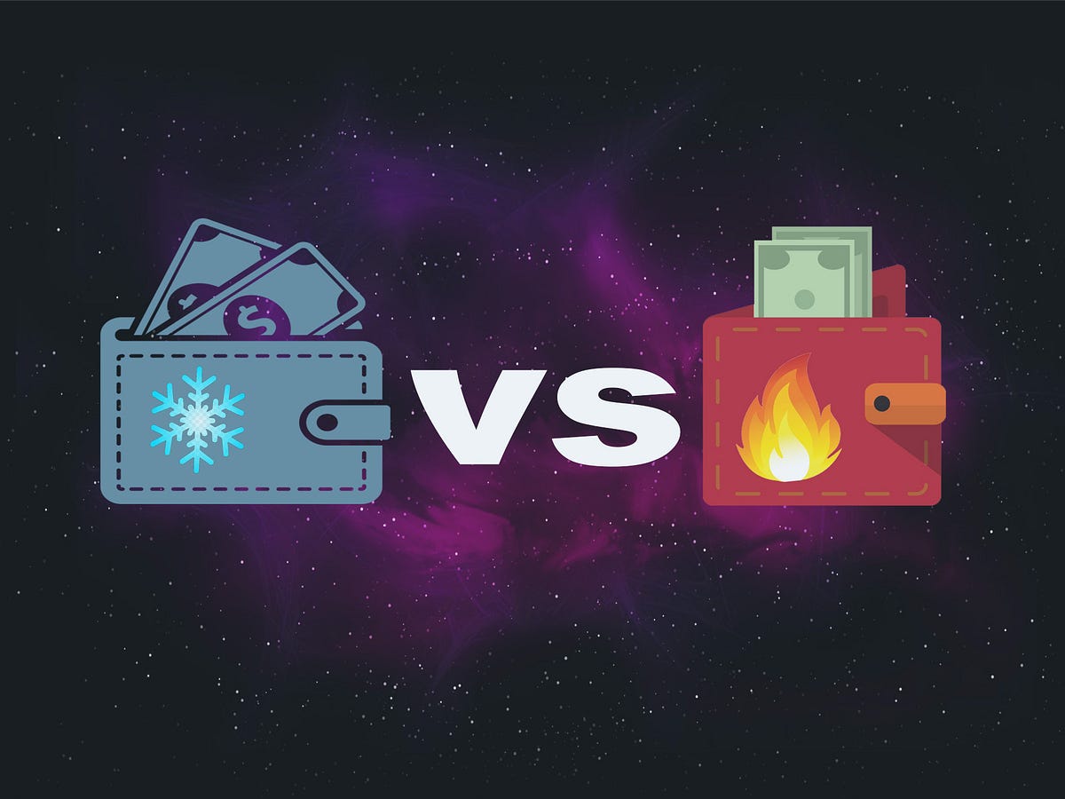 Hot Wallet Vs. Cold Wallet and Types of Cryptocurrency Wallet by Jessa Muyot Medium