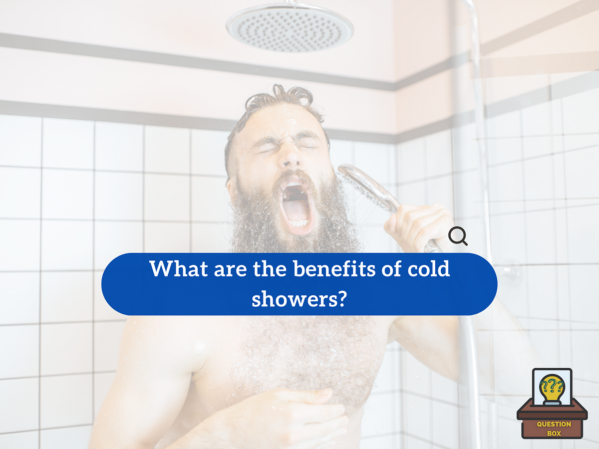 What are the Benefits of Cold Showers? by Andrew Austin