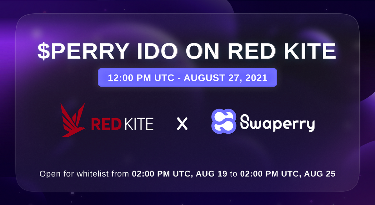 Whitelist for $PERRY IDO Pool on Red Kite is Now Open!