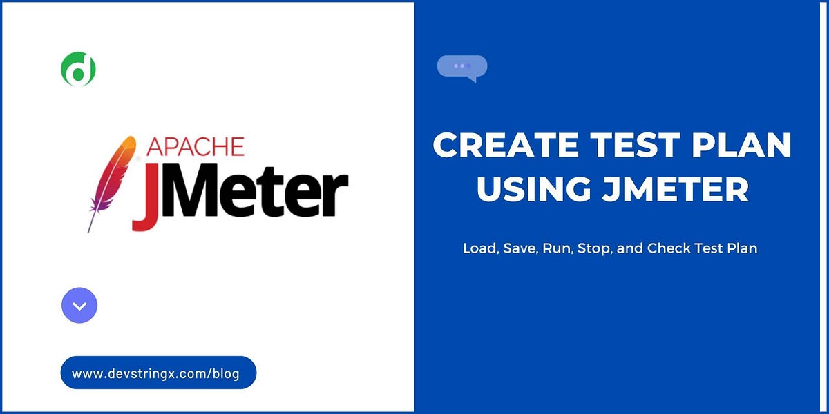 How to Create Test Plan Using Jmeter? by Devstringx Technologies Medium