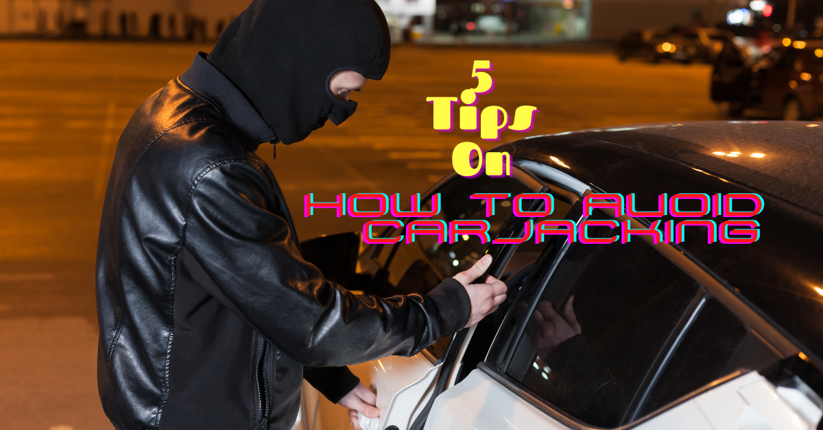 Carjacking — 5 Safety Strategies and Tips to Stay Safe by Hucky