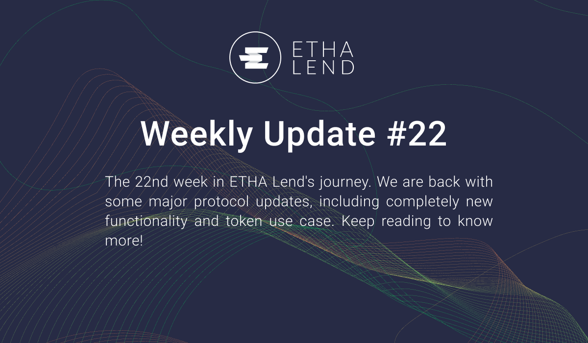 ETHA Lend Weekly Update #22 — Staking, revamped UI, bug fixes, and more!