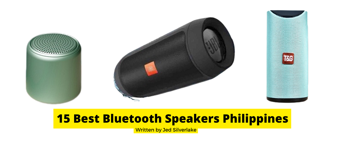 15 Best Bluetooth Speakers Philippines 2022 (w/ Free Discount) by Jed Silverlake Medium