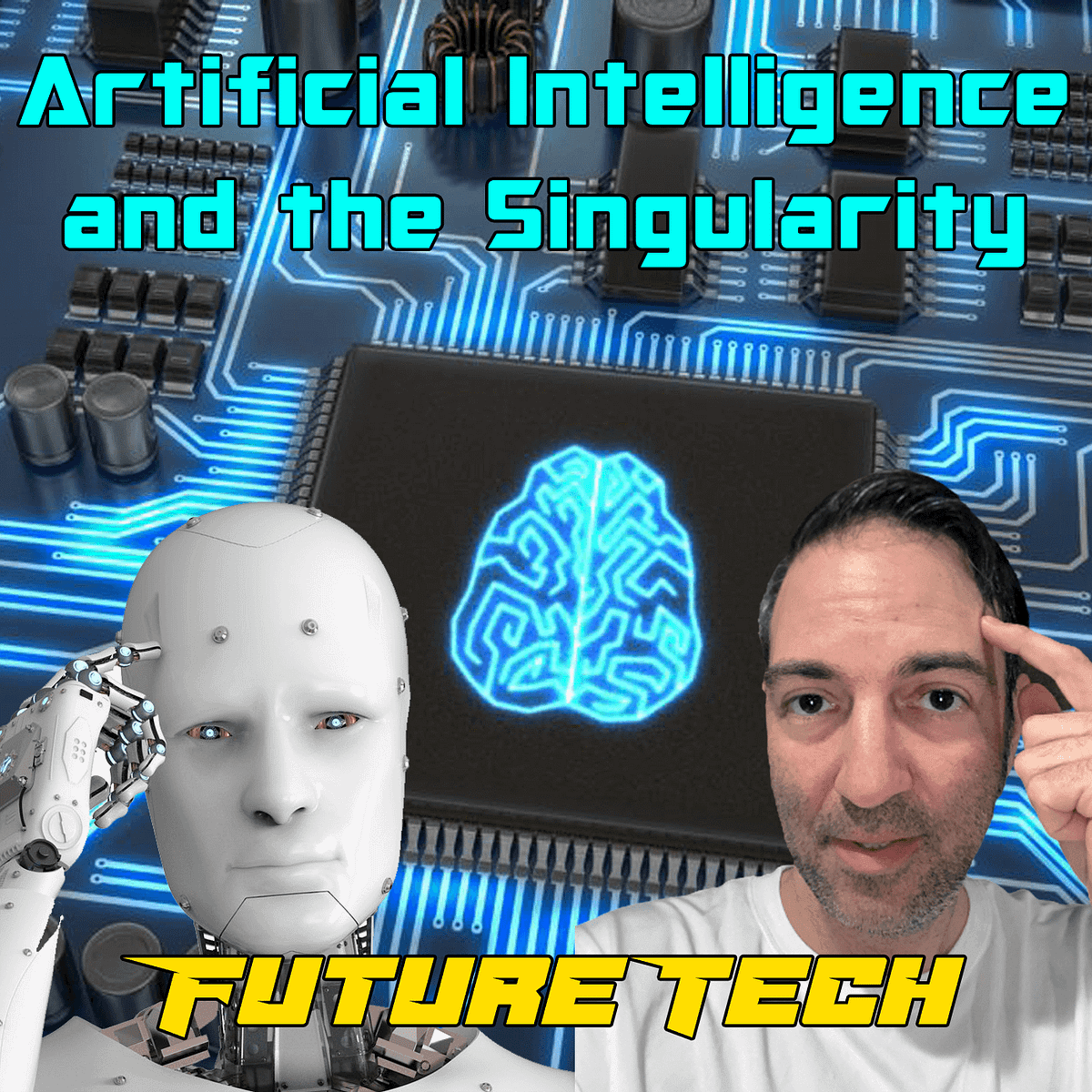 Future Tech: Artificial intelligence and The Singularity