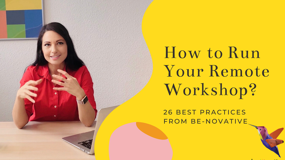 Best practices How to facilitate a virtual by Benovative