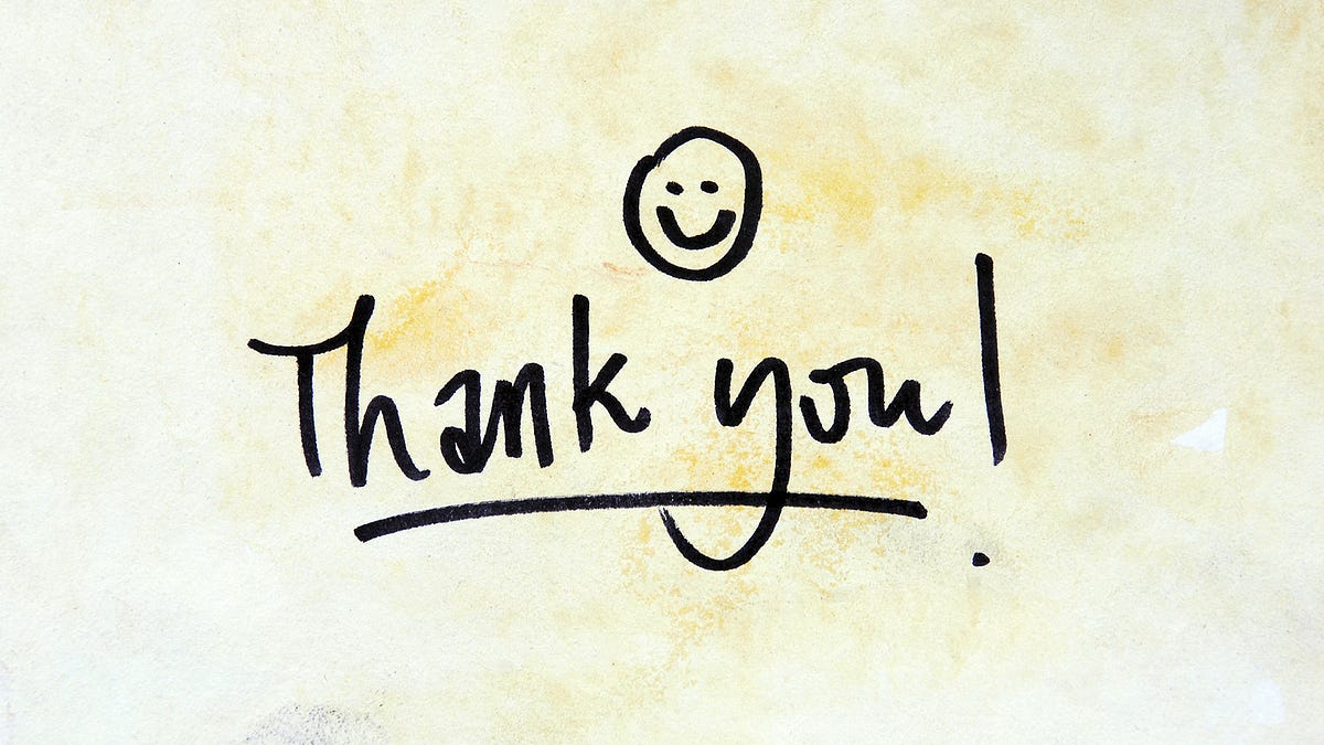Thanks No Really Thank You I Have Been In This Weird Spot Lately By Brian M Wright Medium