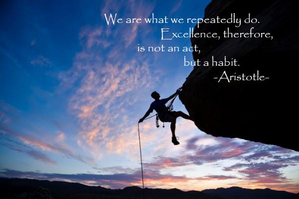 Excellence Is Not An Act But A Habit We Are What We Repeatedly Do. Excellence, Then, Is Not Really An Act, But A  Habit.” | By Steve Agyei | Medium