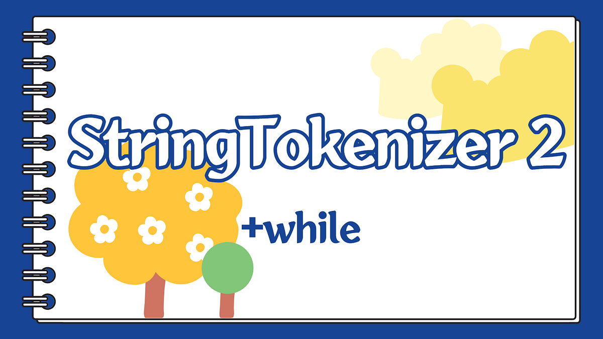 Java 8 | StringTokenizer 2+ while | by Student Kim | Buzz Code | Medium