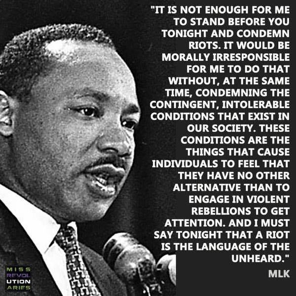 Martin Luther King Quote About Riots Rioters: Protesters Or Thugs?. What Would Mlk Say? | By Dale Richner |  Medium