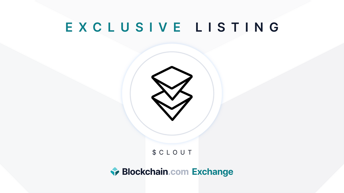 Today, we’re announcing that the Blockchain.com Exchange will be the exclusive launch partner for $CLOUT, the native token of the BitClout network. 