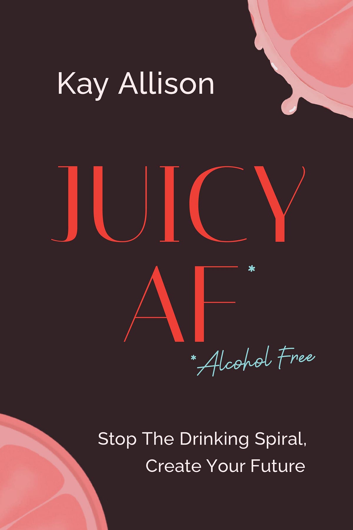 The latest quit lit… is my book! 🌟🤢 by Kay Allison Jan, 2023 Medium
