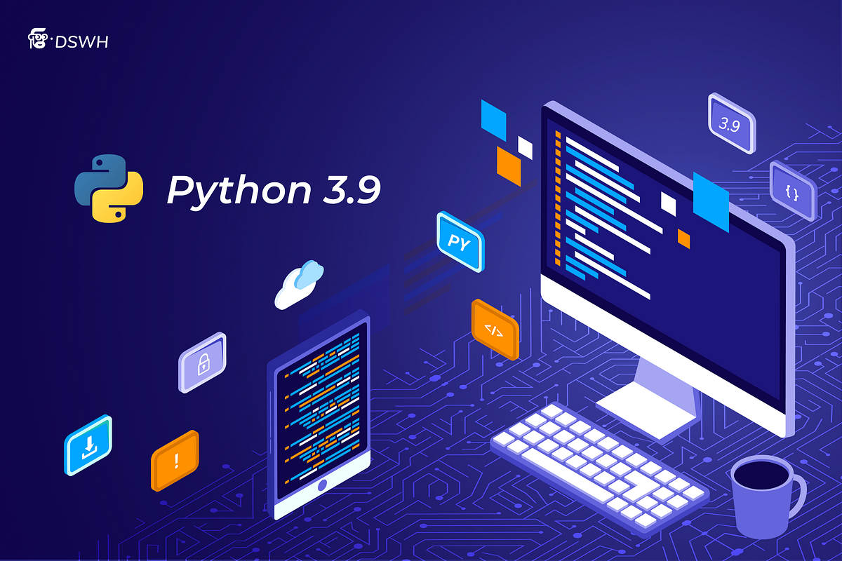 Python 3.9 — Hands-ON with the Latest Updates