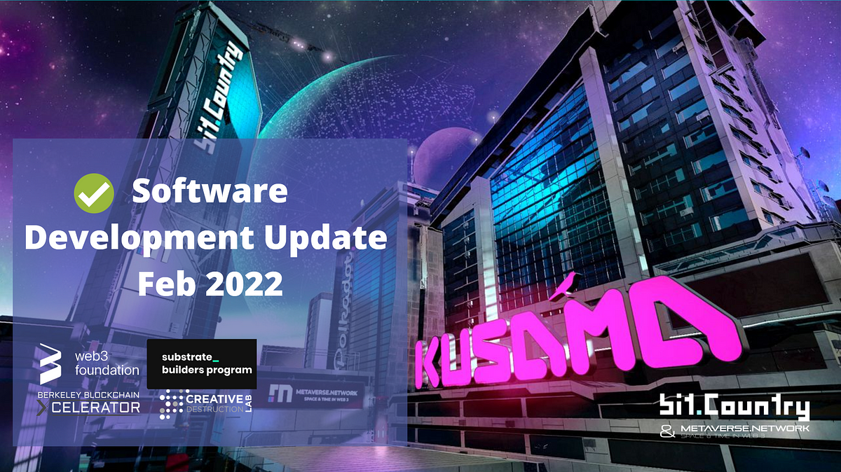 Development Update February 2022