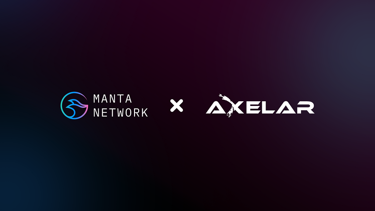 Manta Network Partners with Axelar for Bridging Private Assets