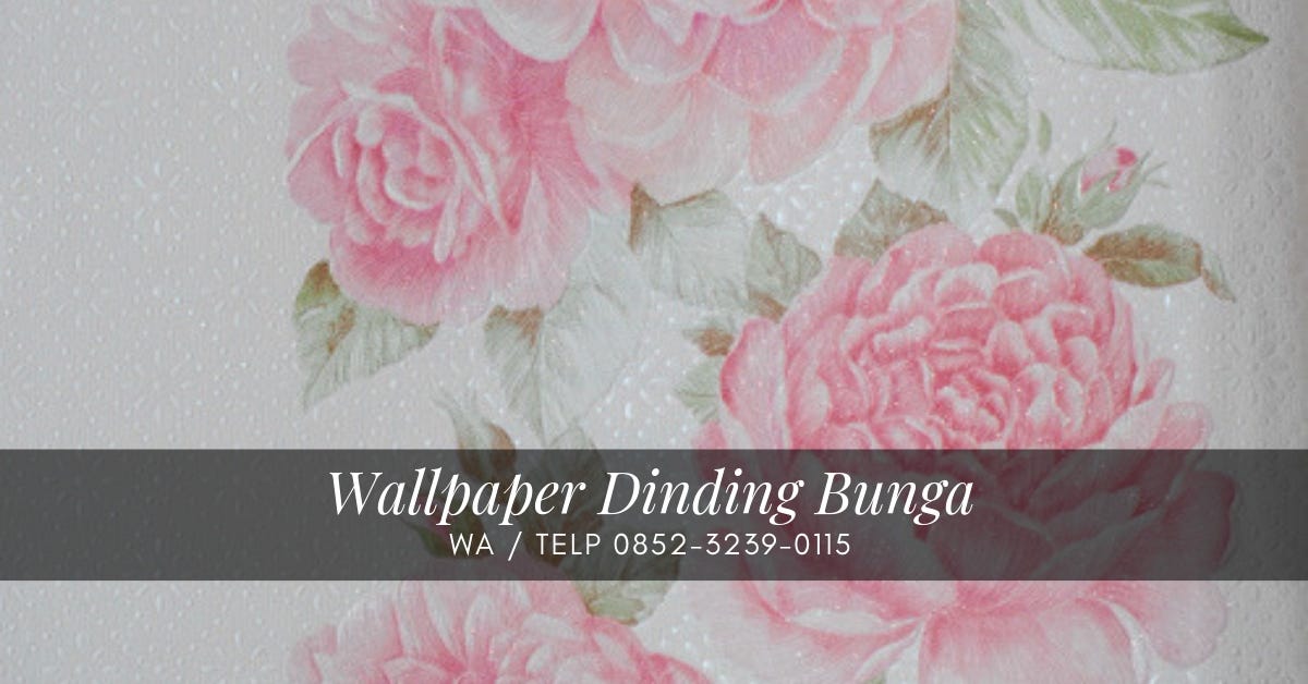 Jual Wallpaper Dinding Bunga Diruma Interior Medium