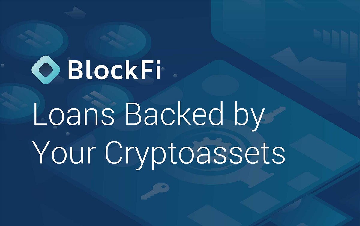 How to Earn Bitcoin Interest with BlockFi by Jonathan M Medium