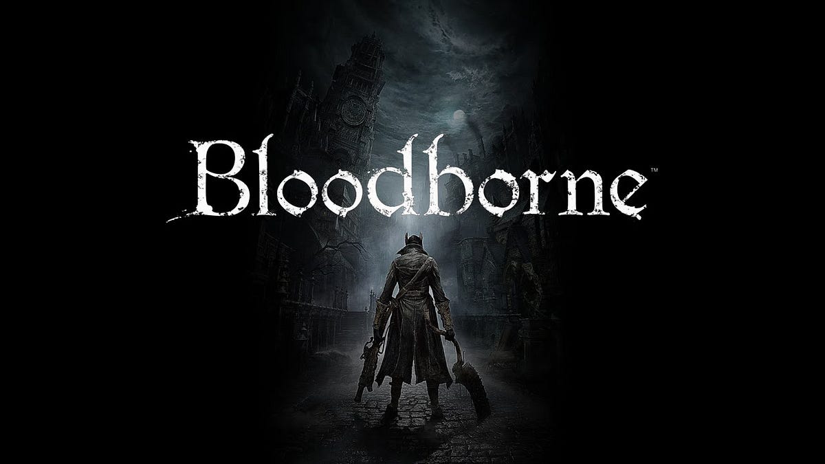 Bloodborne You Suck But It s Okay By Hutomo Halim Medium