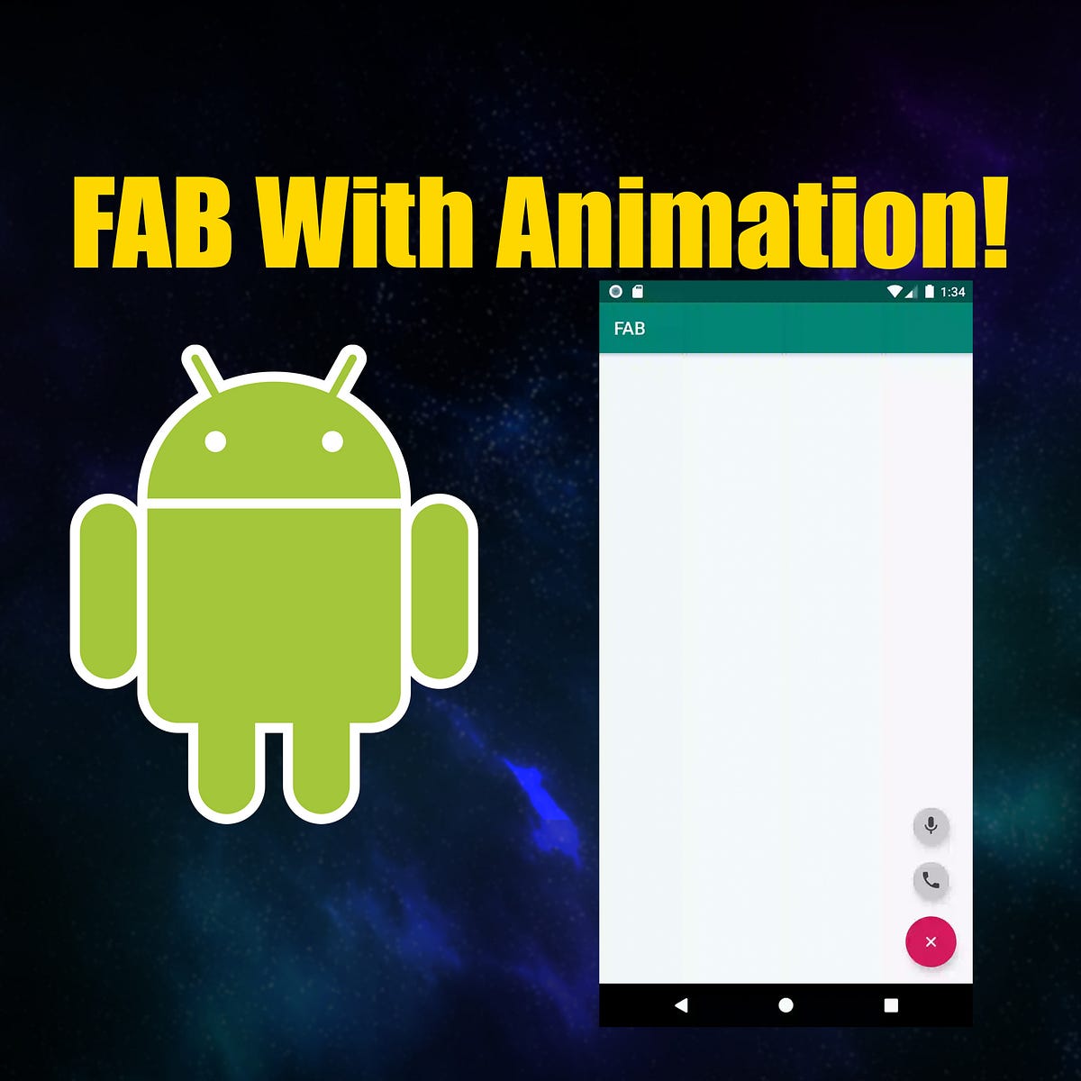 Animated Floating Action Button With More Options! | by Mustufa Ansari |  Better Programming