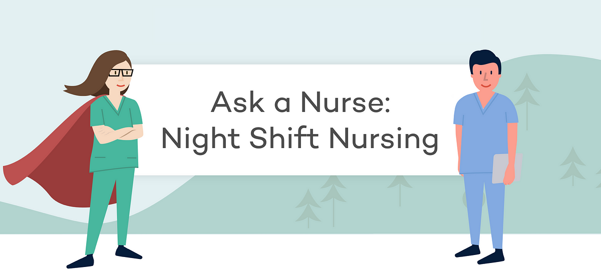 Night Shift Nursing Tips And Tricks To Survive By Nomad Health Nomad Health Medium