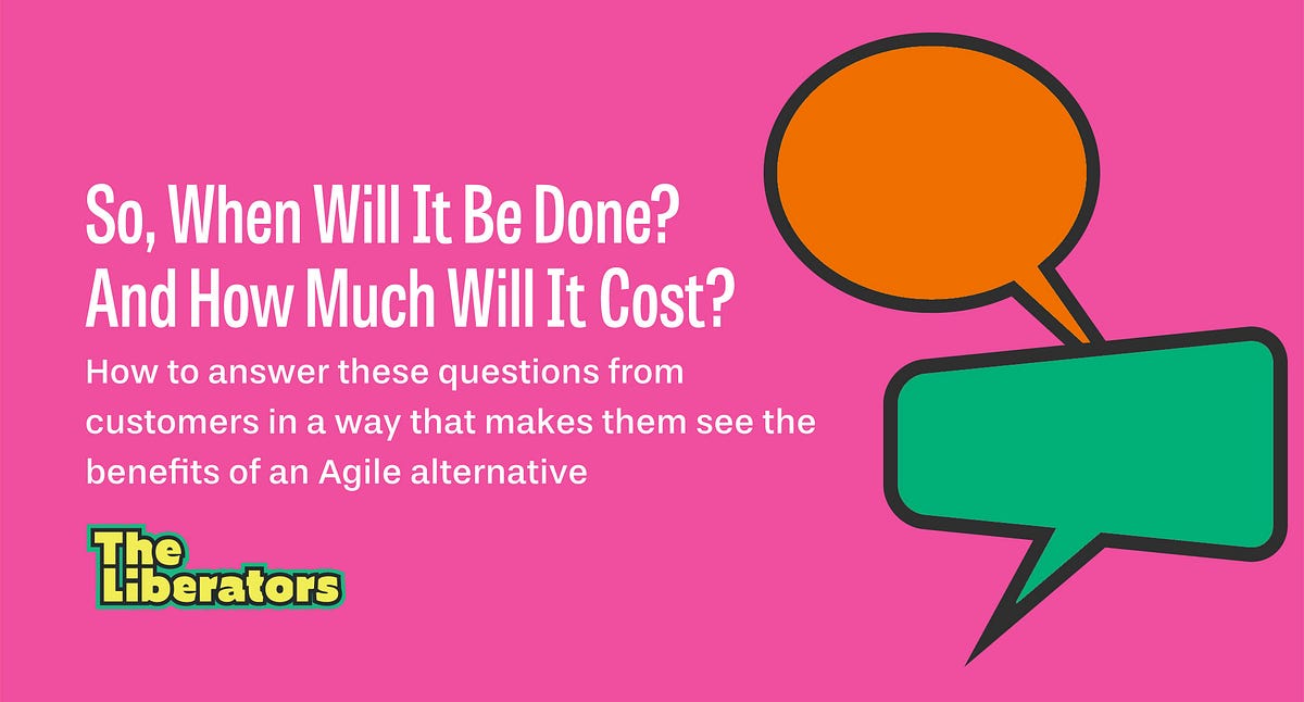 so-when-will-it-be-done-and-how-much-will-it-cost-by-christiaan