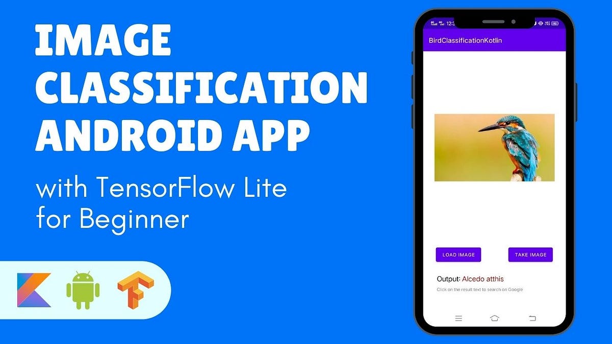 Image Classification Android App with TensorFlow Lite for Beginner | by  Golap Gunjan Barman | Medium