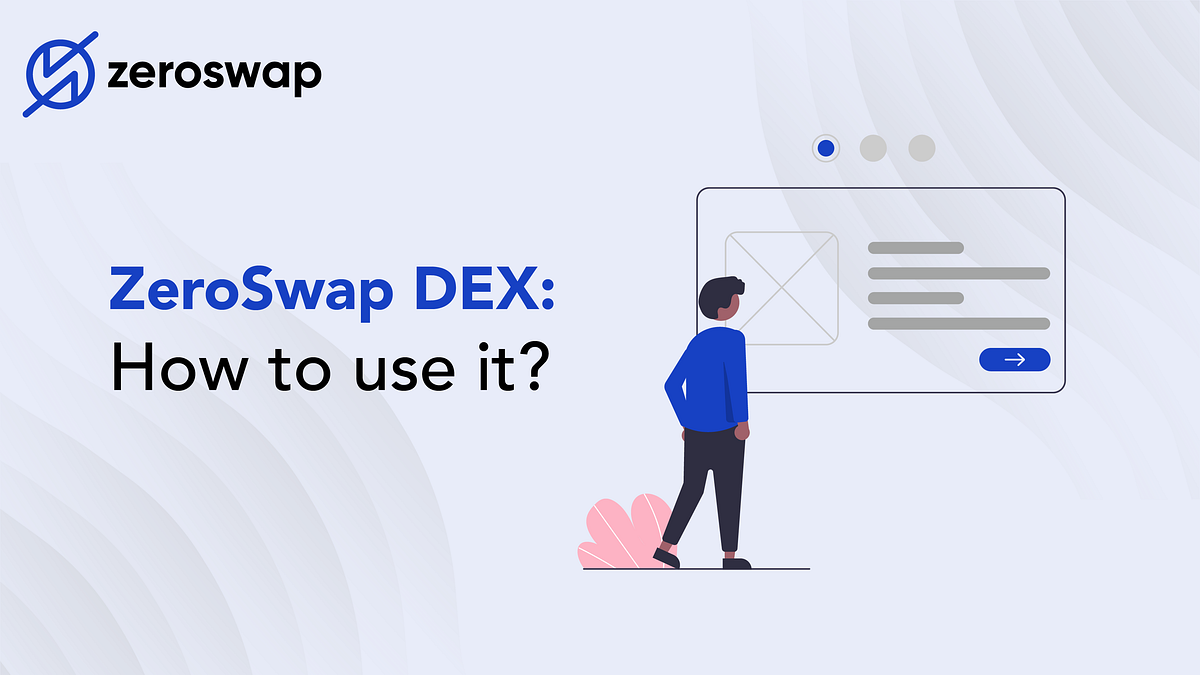 ZeroSwap Gasless DEX How to use it? by ZeroSwap ZeroSwap Medium