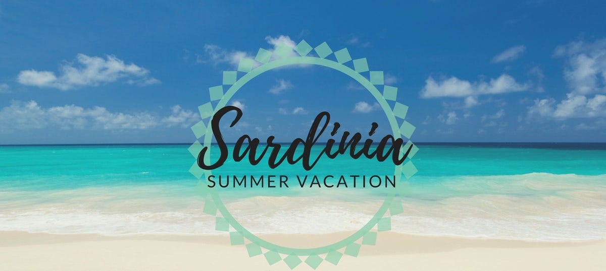 Summer Vacation In Sardinia What Do You Need To Know