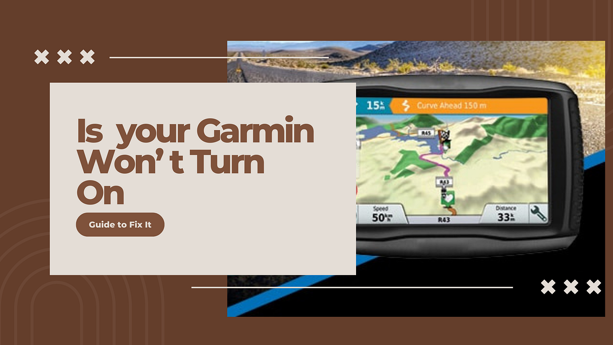 Is your Garmin Won’t Turn On? Guide to Fix It by Gpsmapzz Oct, 2022