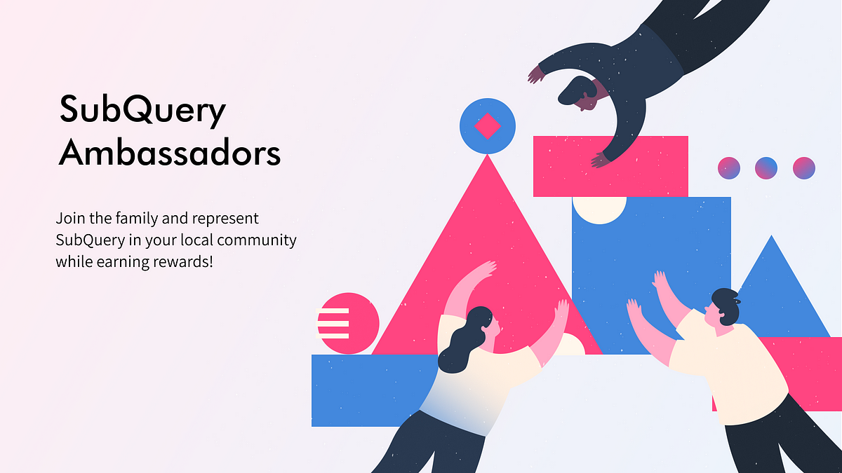 Introducing the SubQuery Ambassador Program