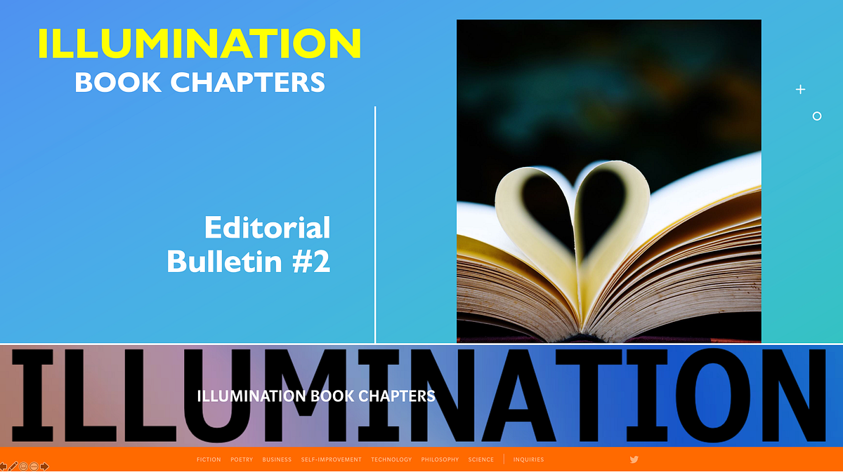 ILLUMINATION Book Chapters. Editorial Bulletin 2 by Dr Mehmet Yildiz