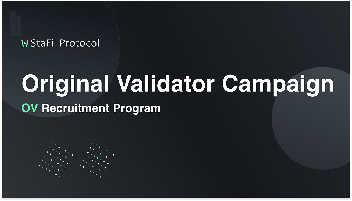 StaFi rFIS Original Validator Recruitment Campaign