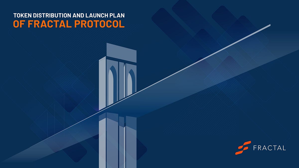 The future of digital advertising: the token distribution and launch plan of the Fractal Protocol