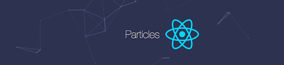 Particles.js with React! 🚀. Recently I had a desire to code my… | by ...