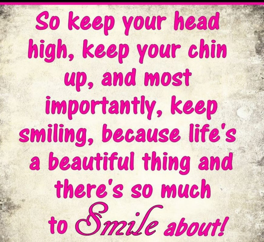 Keep Your Head Held High No Matter What I Ve Been Through In My By Treadmill Treats Medium