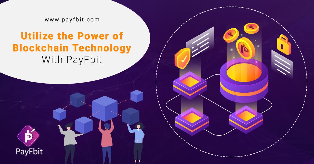 utilize-the-power-of-blockchain-technology-with-payfbit-by-pay-fbit-sep-2020-medium