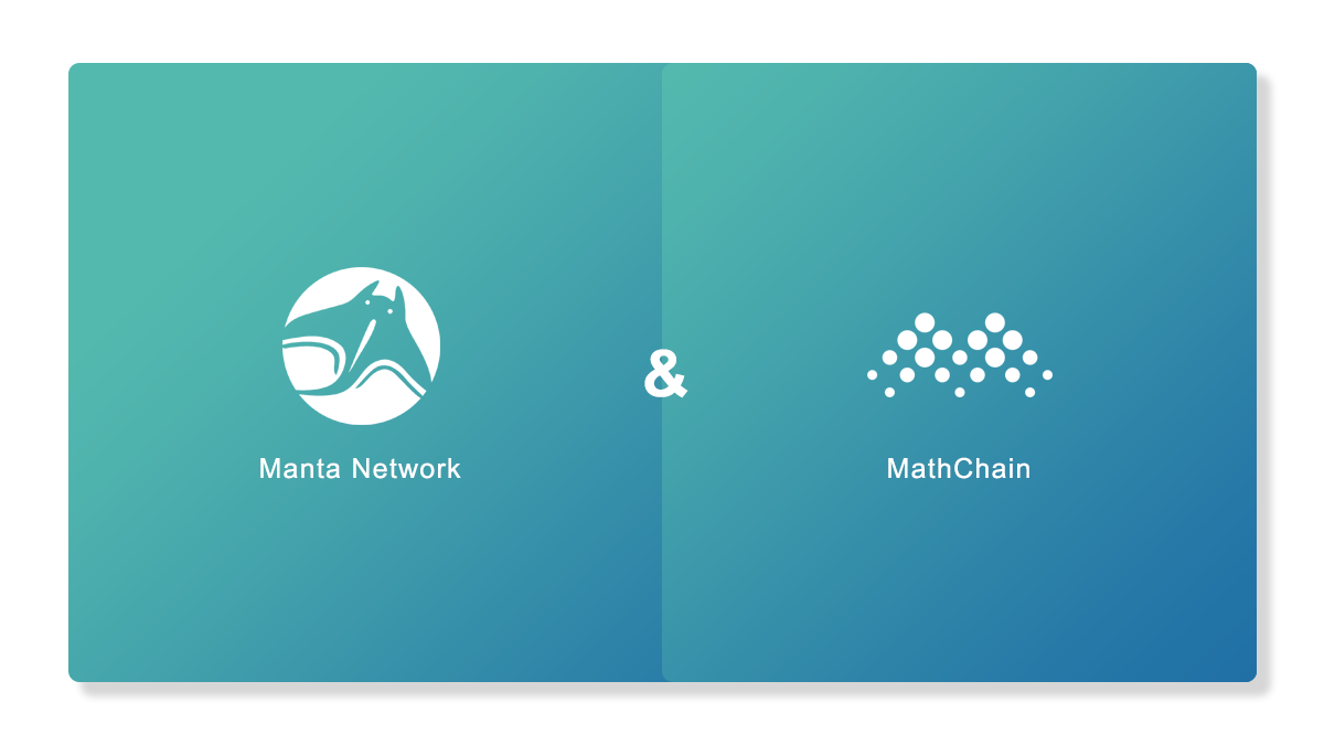 Manta Network Partners with MathChain to Provide In-wallet Privacy