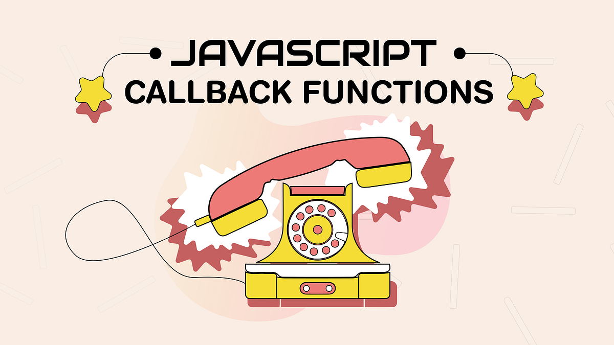 JavaScript Callback Functions | Segmentify Tech Blog
