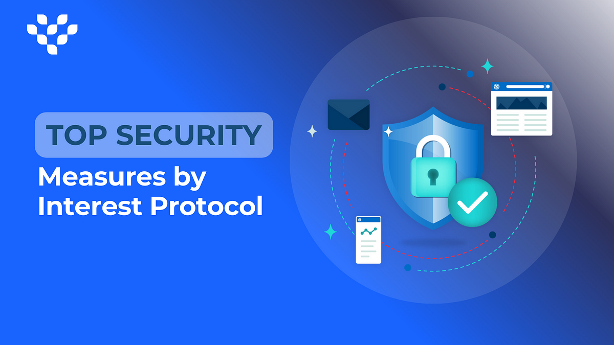 Security First! An Overview of the Top Security Measures by Interest