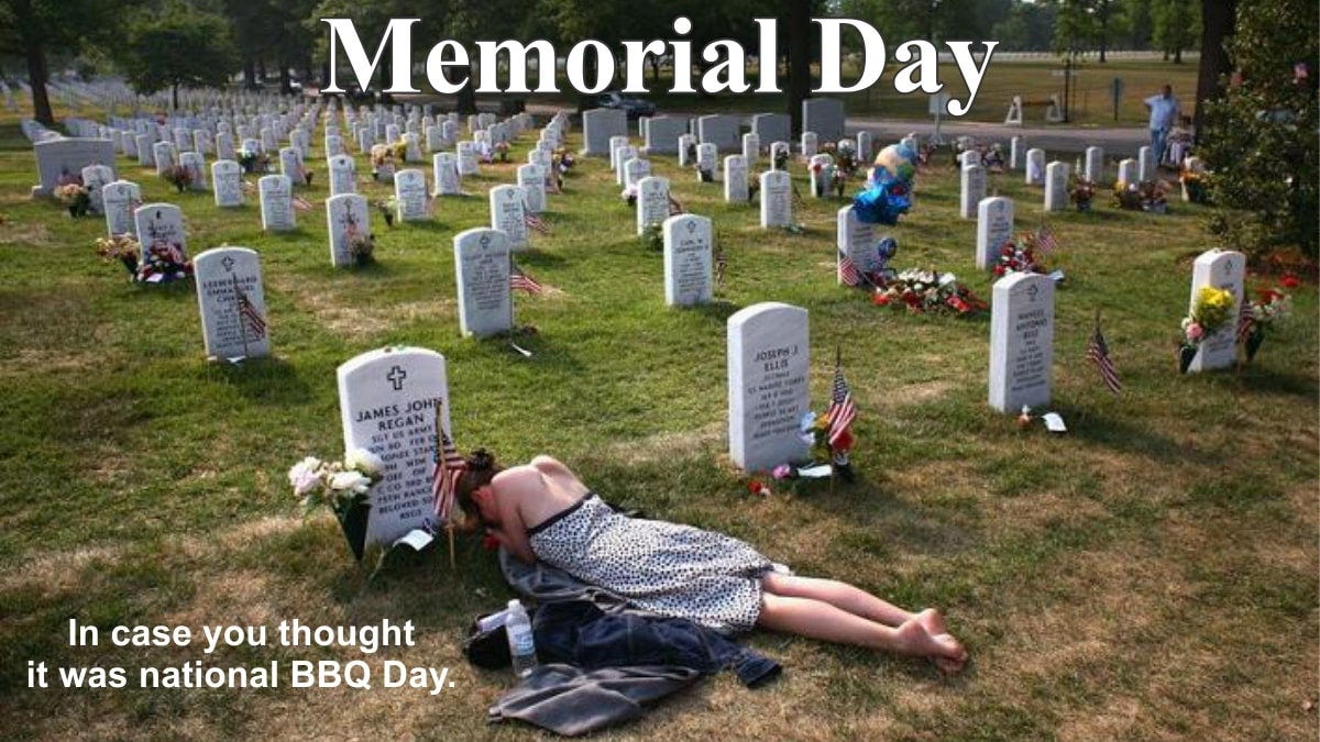 Memorial Day Story. You've seen the meme. Here's the true… | by Randy  Cassingham | Medium