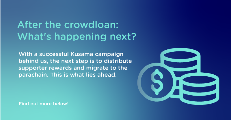 After the crowdloan: What’s happening next