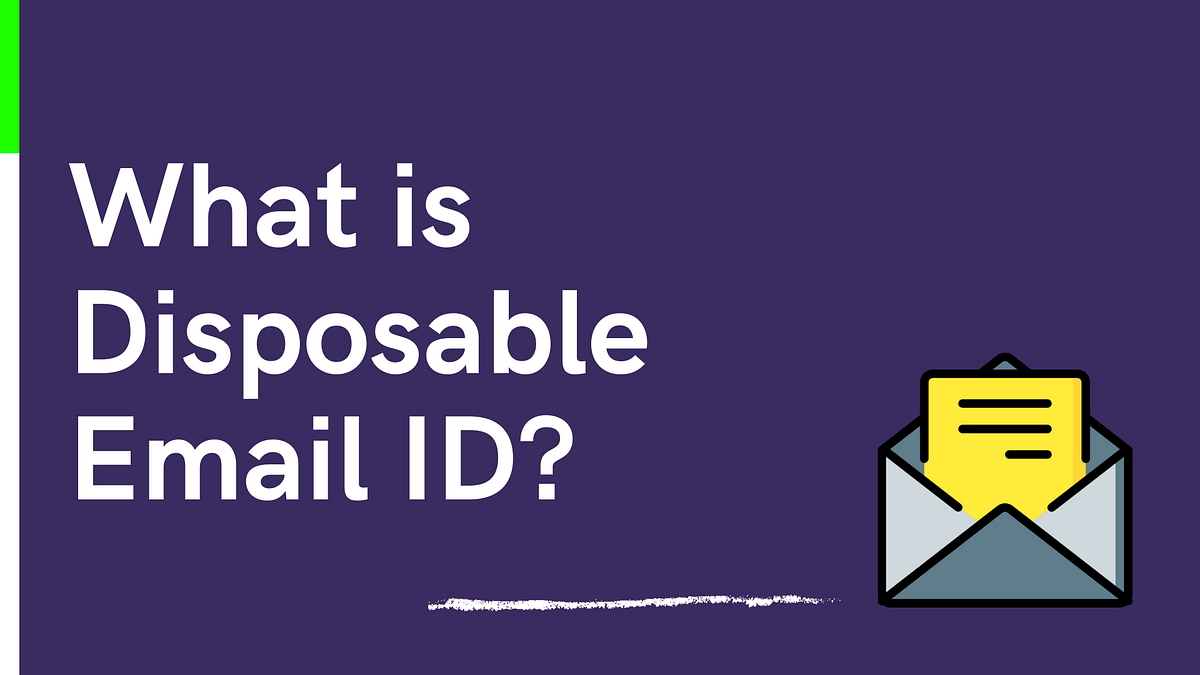 Disposable Email ID This avoids SPAM! by Raz ヅ Medium