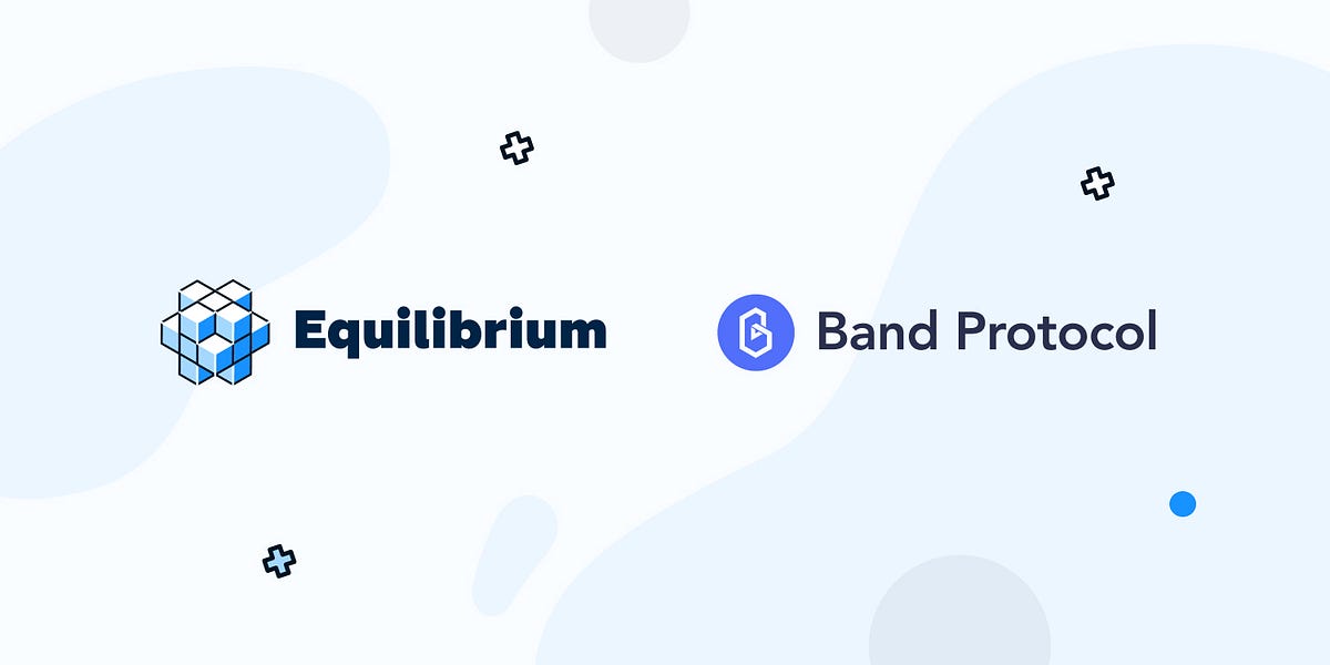 Equilibrium Teams Up with Band Protocol: Adding a Leading Cross-Chain Decentralized Oracle to the…