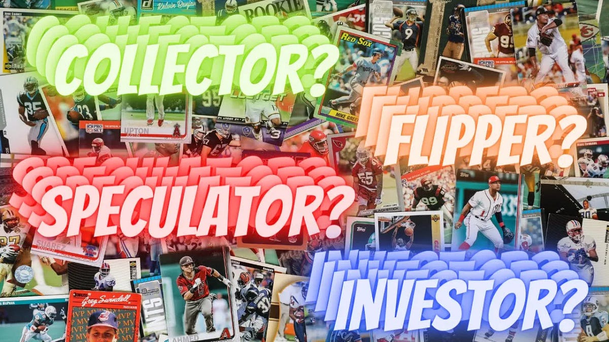 Investors vs. Speculators vs. Collectors vs. Flippers (in Sports Cards